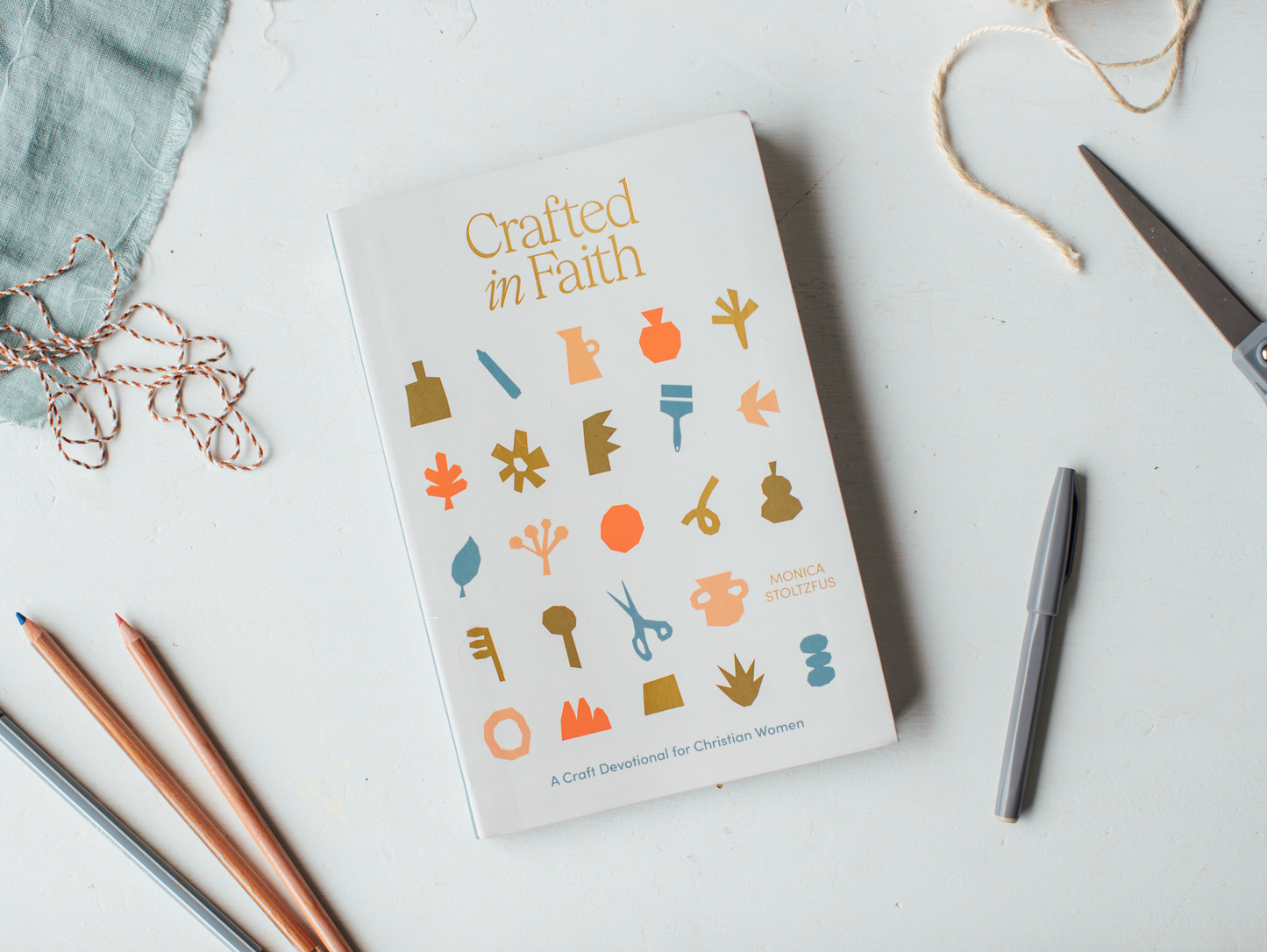 Crafted in Faith: A Craft Devotional for Christian Women
