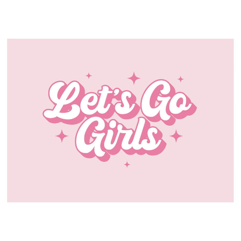 Let's Go Girls Banner | Kids Country Pink Wall Decor