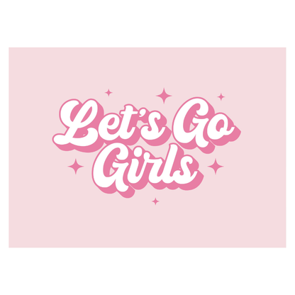 Let's Go Girls Banner | Kids Country Pink Wall Decor